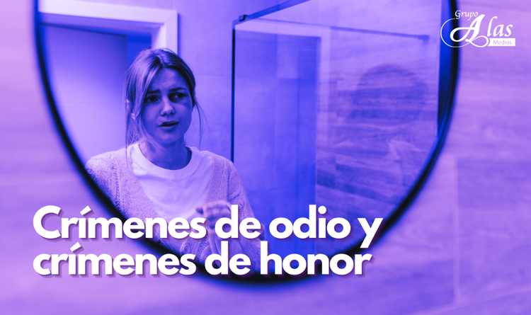 címenes de odio y crímenes de honor